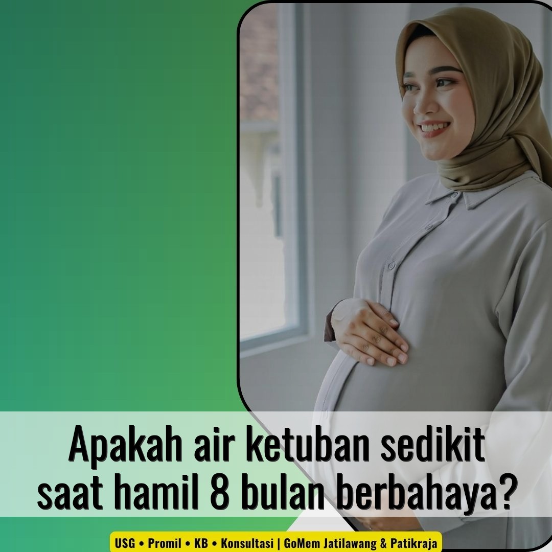 Apakah air ketuban sedikit saat hamil 8 bulan berbahaya?