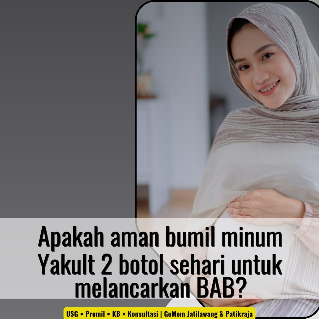 Apakah aman bumil minum Yakult 2 botol sehari untuk melancarkan BAB?