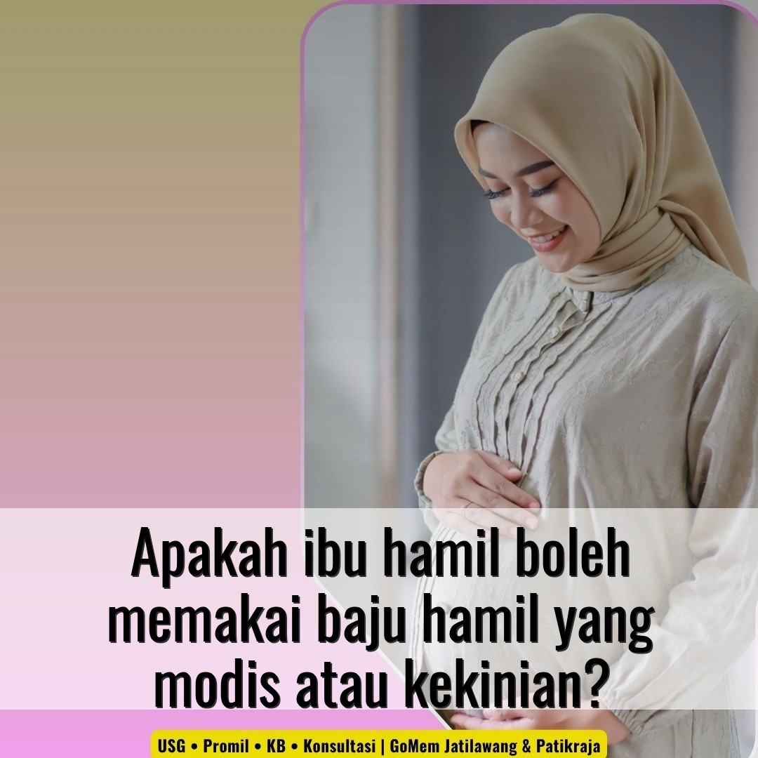 Apakah ibu hamil boleh memakai baju hamil yang modis atau kekinian?