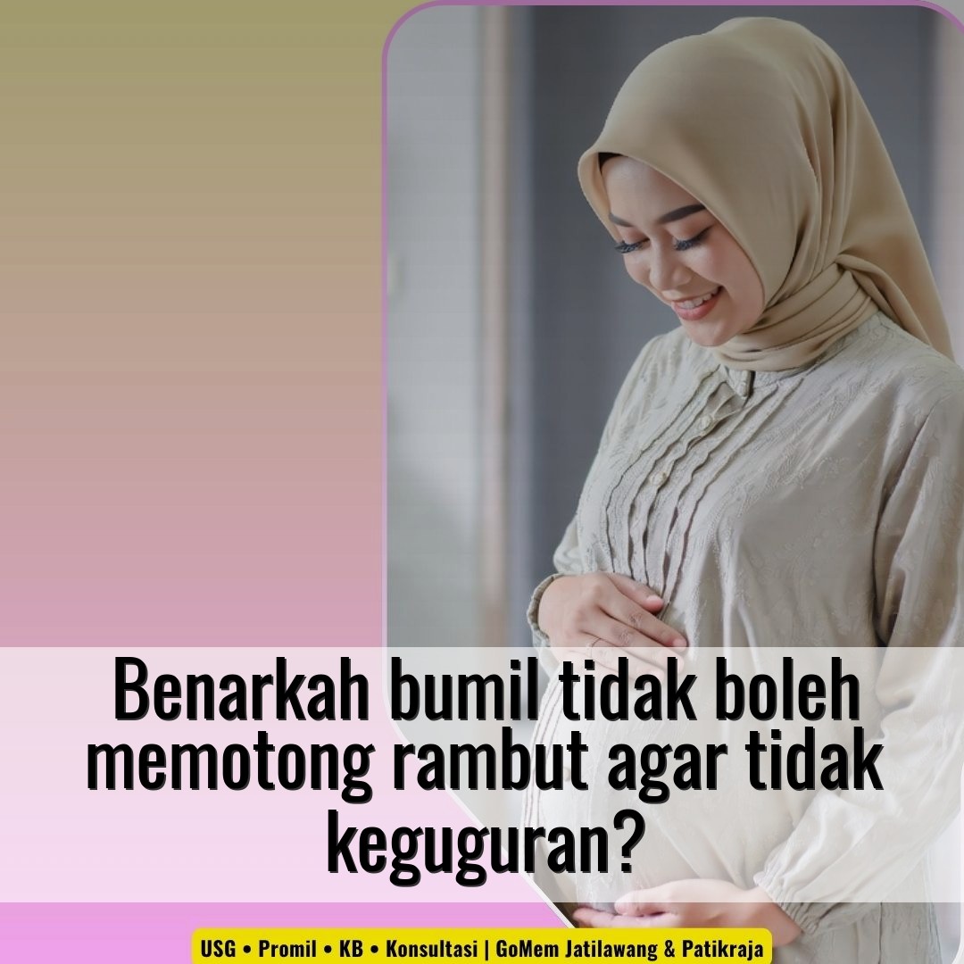 Benarkah bumil tidak boleh memotong rambut agar tidak keguguran?