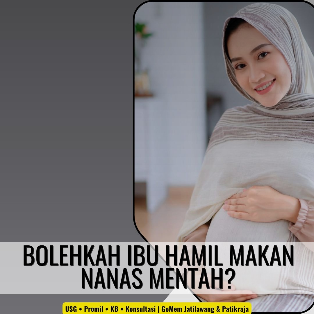 Bolehkah Ibu Hamil Makan Nanas Mentah?
