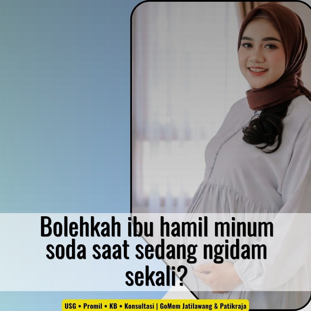 Bolehkah ibu hamil minum soda saat sedang ngidam sekali?