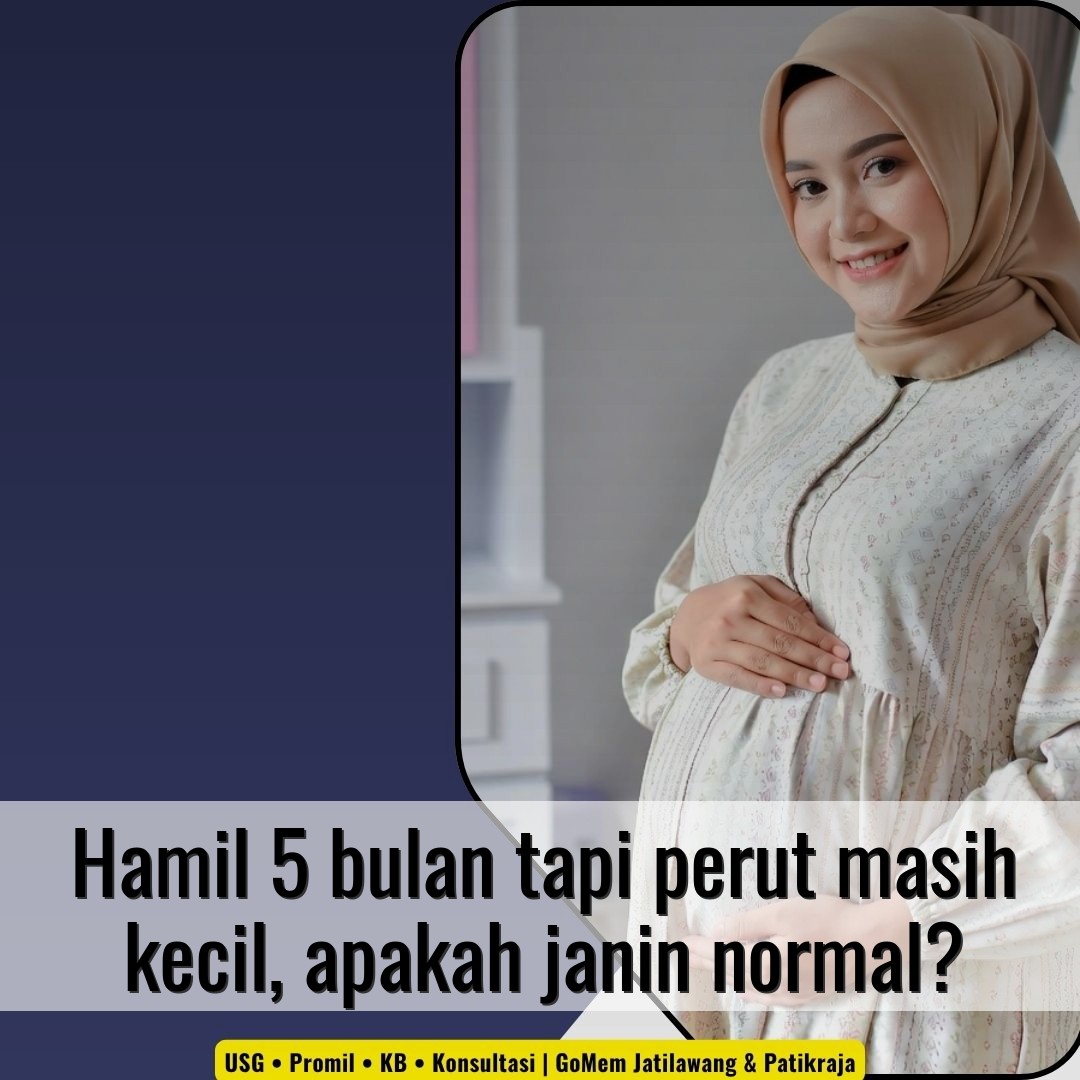Hamil 5 bulan tapi perut masih kecil, apakah janin normal?