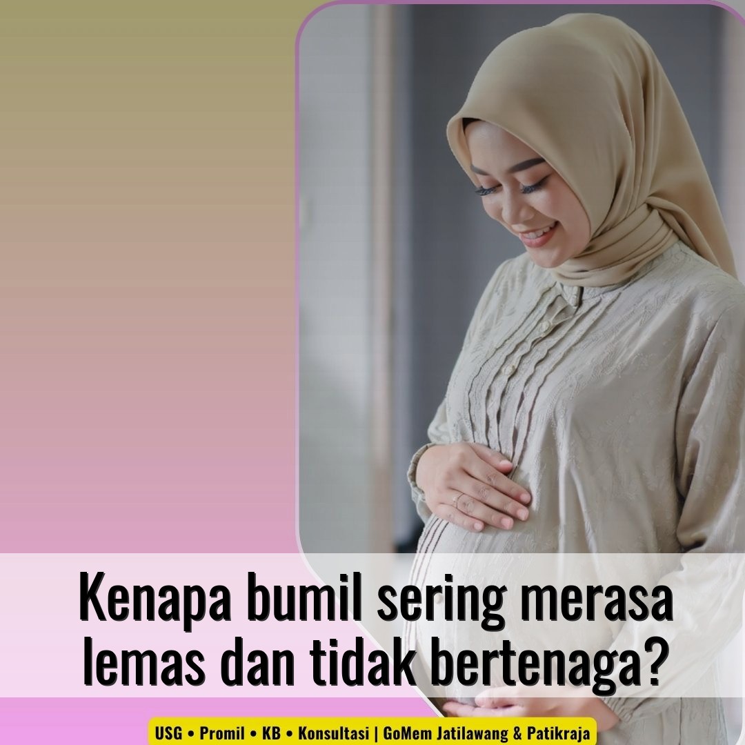 Kenapa bumil sering merasa lemas dan tidak bertenaga?
