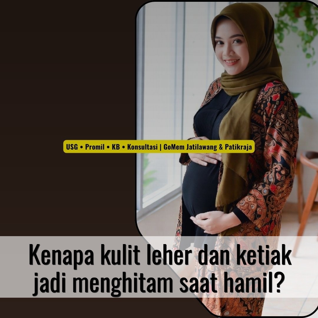 Kenapa kulit leher dan ketiak jadi menghitam saat hamil?