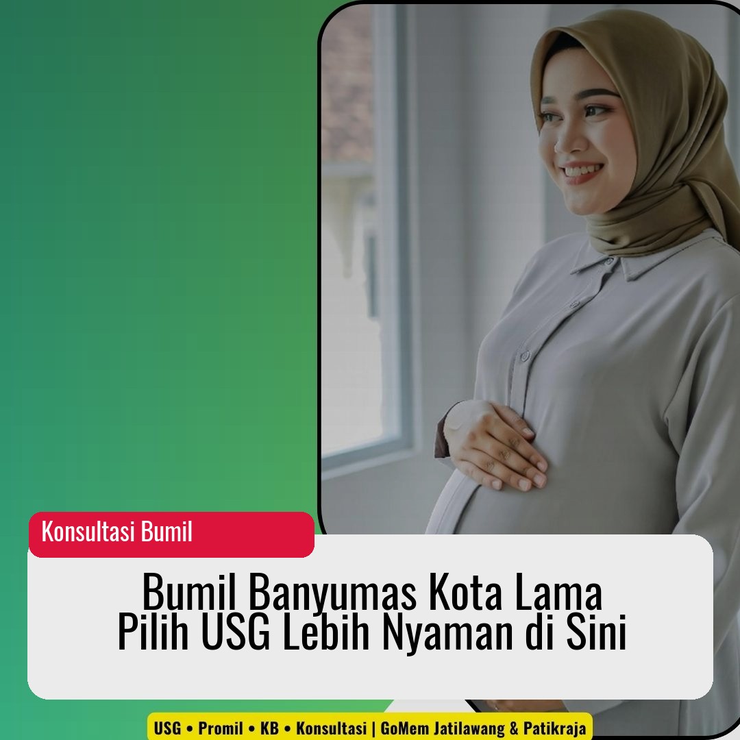 Bumil Banyumas Kota Lama Pilih USG Lebih Nyaman di Sini