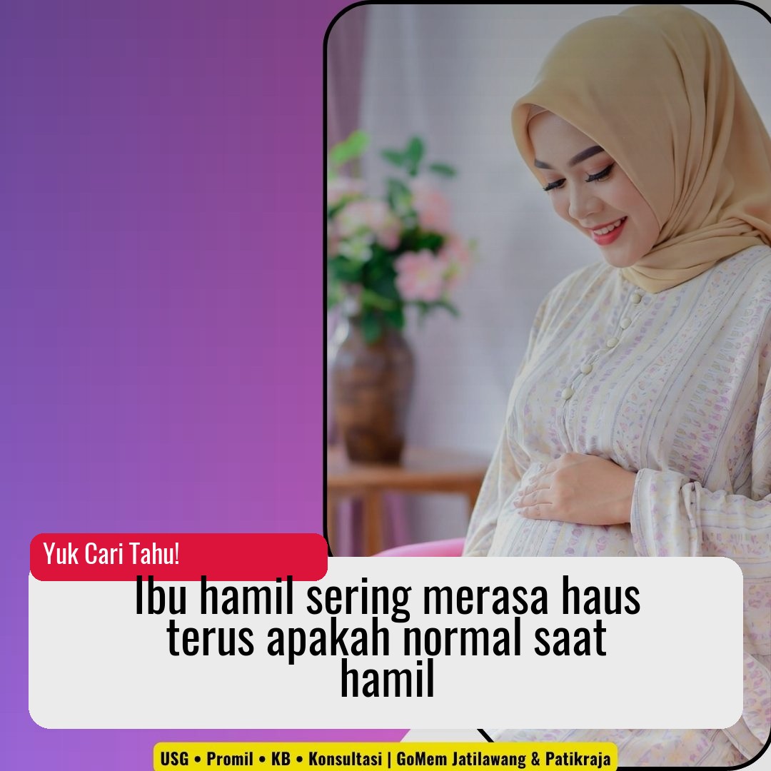 Ibu hamil sering merasa haus terus apakah normal saat hamil