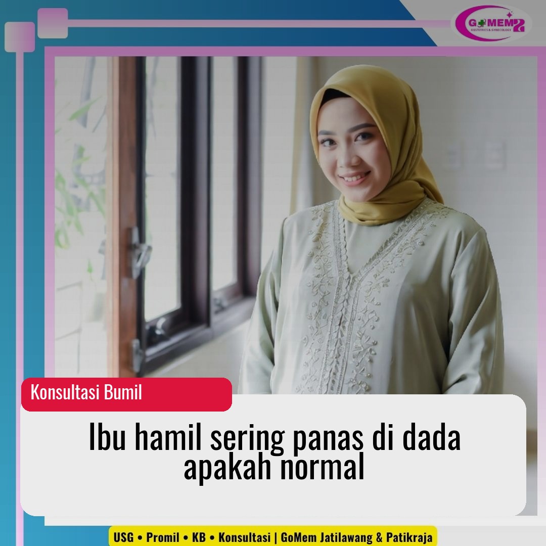 Ibu hamil sering panas di dada apakah normal