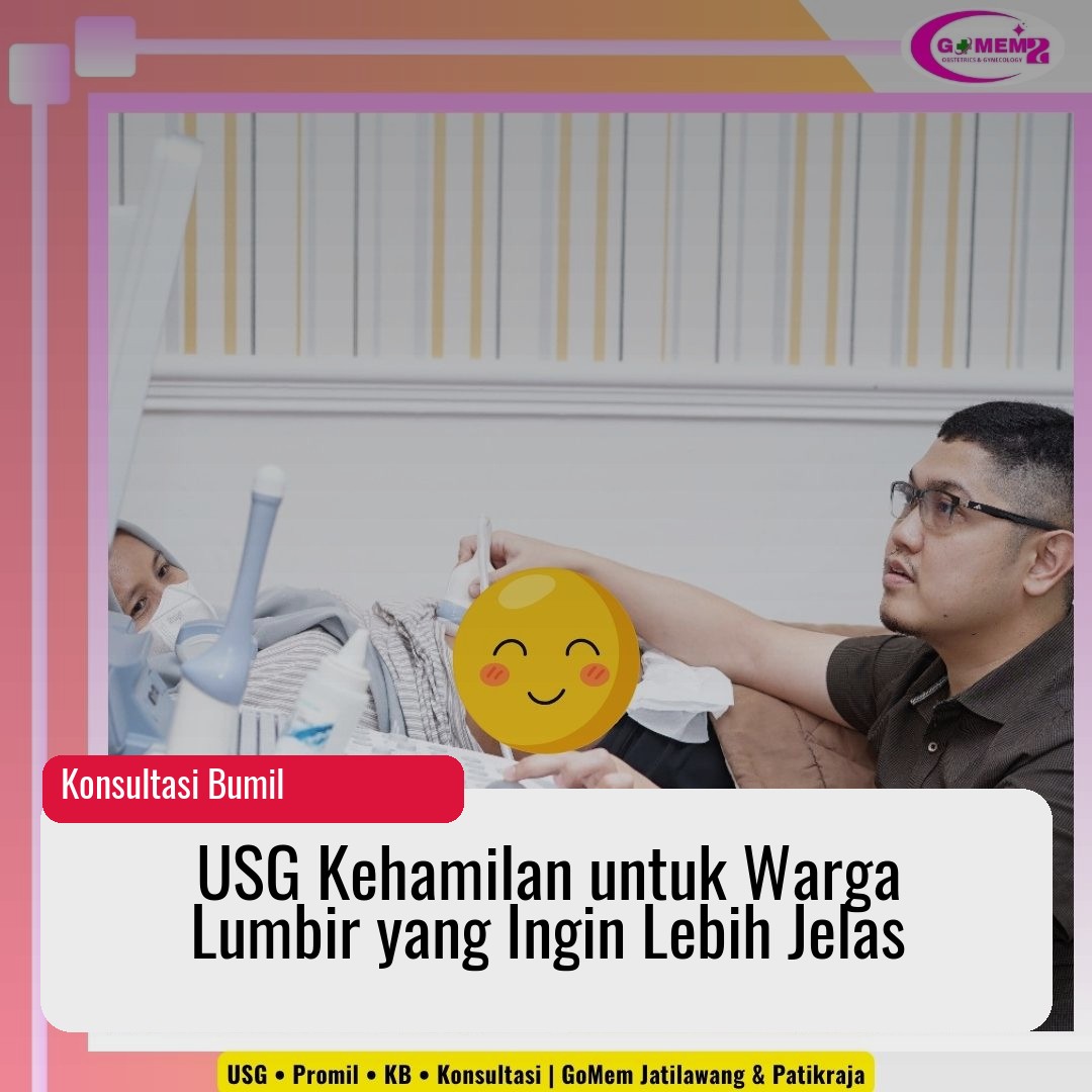 USG Kehamilan untuk Warga Lumbir yang Ingin Lebih Jelas